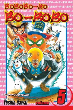Bobobo-Bo Bo-Bobo, Vol. 5 - Sawai, Yoshio