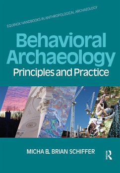 Behavioral Archaeology - Schiffer, Michael B