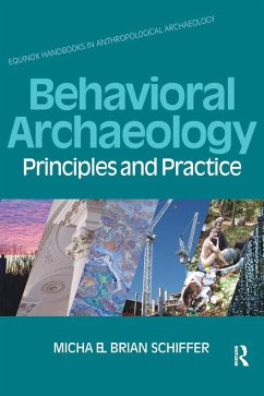 Behavioral Archaeology - Schiffer, Michael B