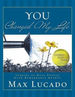 You Changed My Life - Lucado, Max