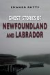 Ghost Stories of Newfoundland and... - Bild 1