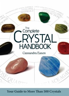 The Complete Crystal Handbook - Eason, Cassandra