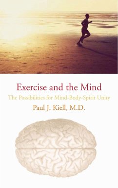 Exercise and the Mind - Kiell, Paul J