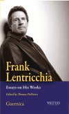 Frank Lentricchia: Essays on His Works Volume 33