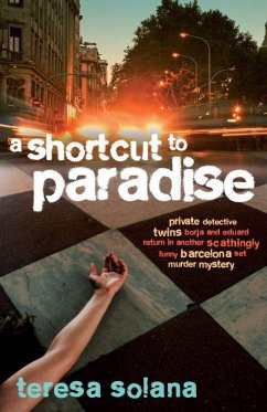 A Shortcut to Paradise - Solana, Teresa