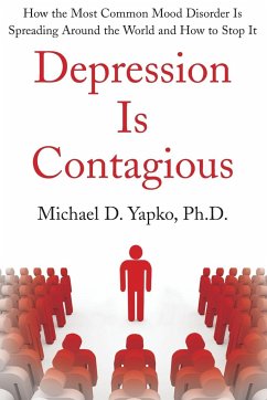 DEPRESSION IS CONTAGIOUS - Yapko, Michael