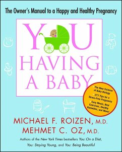 You: Having a Baby - Roizen, Michael F; Oz, Mehmet