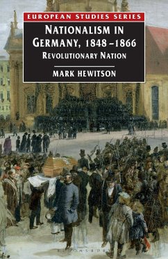 Nationalism in Germany, 1848-1866 - Hewitson, Mark