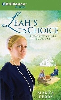 Leah's Choice: Pleasant Valley Book One - Perry, Marta