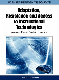 Adaptation, Resistance and Access to Instructional Technologies