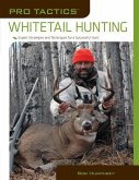 Pro Tactics(tm) Whitetail Hunting