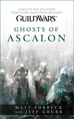Guild Wars - Ghosts of Ascalon - Forbeck, Matt; Grubb, Jeff
