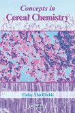 Concepts in Cereal Chemistry
