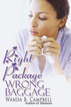 Right Package, Wrong Baggage - Campbell, Wanda B.