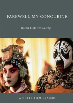 Farewell My Concubine - Leung, Helen Hok-Sze