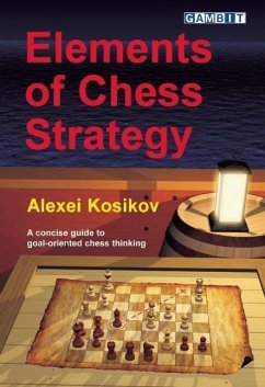 Elements of Chess Strategy - Kosikov, Alexei