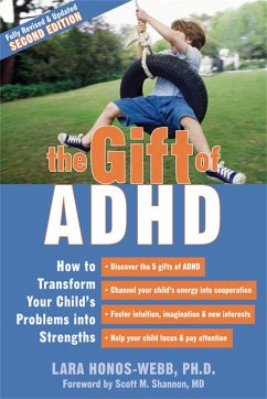 The Gift of ADHD - Honos-Webb, Lara