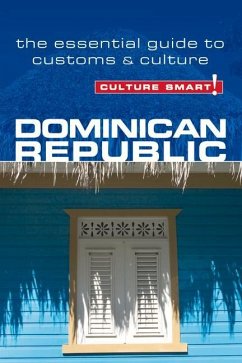 Dominican Republic - Culture Smart! - Benady, Ilana;Bedggood, Ginnie