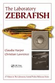 The Laboratory Zebrafish