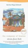 The Company of Heaven: Stories from Haiti