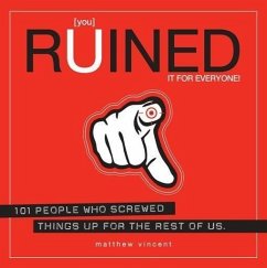 [you] Ruined It for Everyone! - Vincent, Matthew