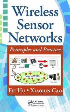 Wireless Sensor Networks - Hu, Fei; Cao, Xiaojun