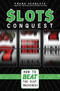 Slots Conquest - Scoblete, Frank
