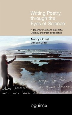 Writing Poetry Through the Eyes of Science - Gorrell, Nancy