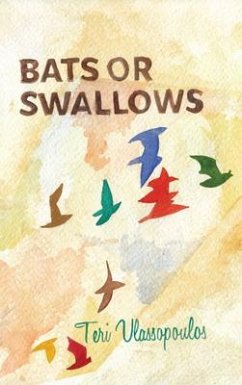 Bats or Swallows - Vlassopoulos, Teri