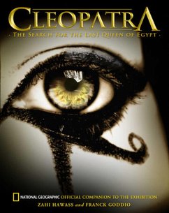 Cleopatra: The Search for the Last Queen of Egypt - Hawass, Zahi