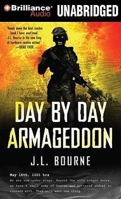 Day by Day Armageddon - Bourne, J. L.