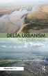 Delta Urbanism: The Netherlands - Bild 1