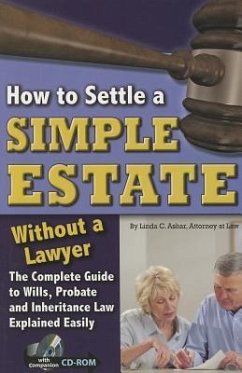 How to Settle a Simple Estate Without a Lawyer - Ashar, Linda C