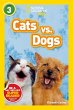 Cats vs. Dogs (National Geographic Kids... - Bild 1