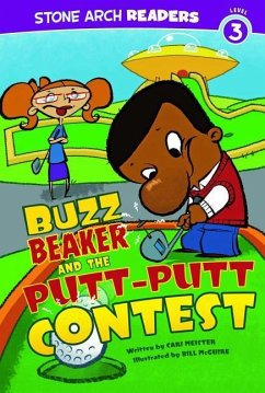 Buzz Beaker and the Putt-Putt Contest - Meister, Cari