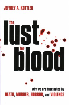 The Lust for Blood - Kottler, Jeffrey A