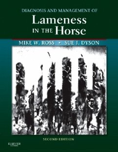 Diagnosis and Management of Lameness in the Horse - Ross, Michael W. (Professor of Surgery, Department of Clinical Studi; Dyson, Sue J. (Head of Clinical Orthopaedics, Centre for Equine Stud