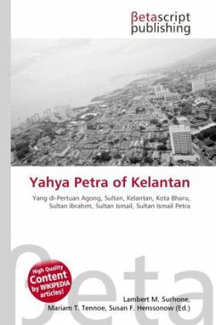 Yahya Petra of Kelantan