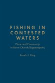 Fishing in Contested Waters