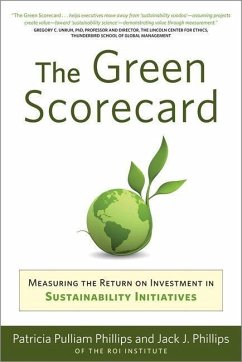 Green Scorecard - Phillips, Patricia Pulliam; Phillips, Jack J.