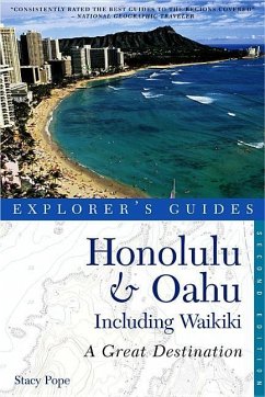 Explorer's Guide Honolulu & Oahu: A Great Destination - Pope, Stacy