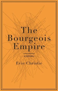 The Bourgeois Empire - Christie, Evie