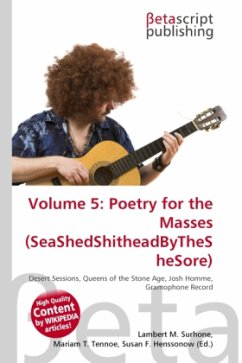 Volume 5: Poetry for the Masses (SeaShedShitheadByTheSheSore)