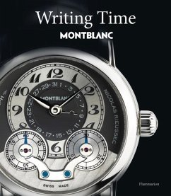 Writing Time: Montblanc - Cologni, Franco;Brunner, Gibsert;Meis, Reinhard