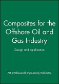 Composites for the Offshore Oil and Gas Industry