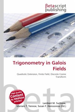 Trigonometry in Galois Fields