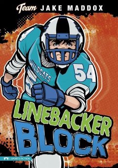 Jake Maddox: Linebacker Block - Maddox, Jake