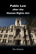 Public Law After the Human Rights Act - Bild 1
