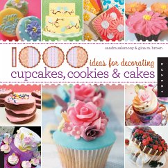 1000 Ideas for Decorating Cupcakes, Cookies & Cakes / Sandra Salamony & Gina M. Brown - Salamony, Sandra; Brown, Gina