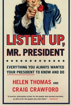 Listen Up, Mr. President - Thomas, Helen; Crawford, Craig